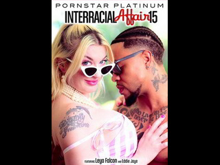 american film from pornstar platinum studio interracial affair vol 15 (2024) (without translation)